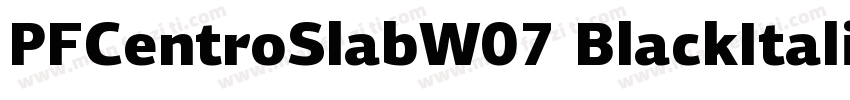 PFCentroSlabW07 BlackItalic字体转换